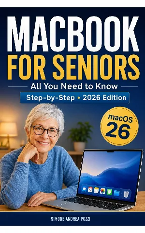 MacBook for Seniors — Stress-Free, Step-by-Step macOS 26 Essentials