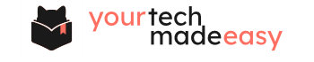 Your Tech Made Easy