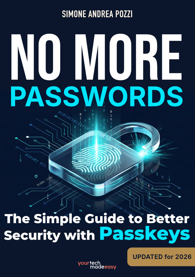 No More Passwords: Passkeys Made Easy: A Practical Guide to Password-Free Living